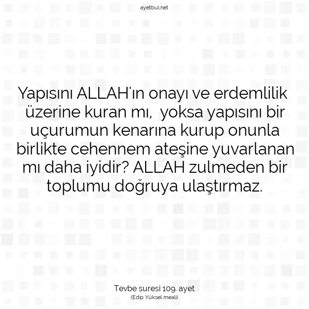 Ayetbul | Kuran Mealleri | Quran | Tevbe suresi 109. ayet