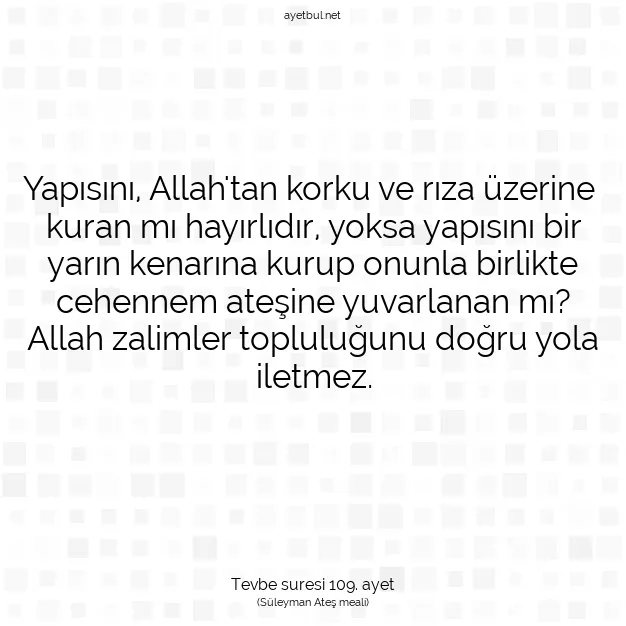 Ayetbul | Kuran Mealleri | Quran | Tevbe suresi 109. ayet