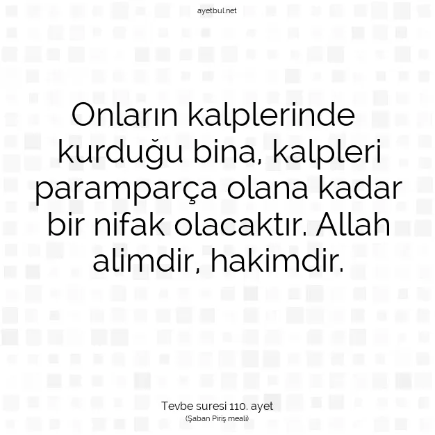 Ayetbul | Kuran Mealleri | Quran | Tevbe suresi 110. ayet