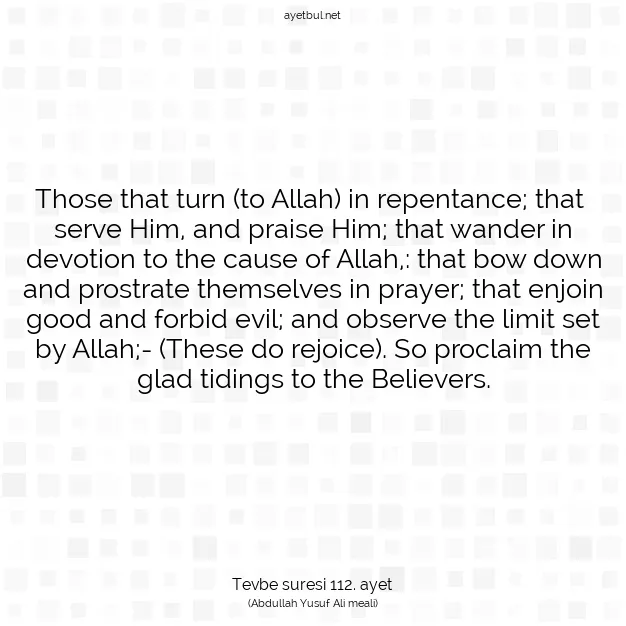 Ayetbul | Kuran Mealleri | Quran | Tevbe suresi 112. ayet