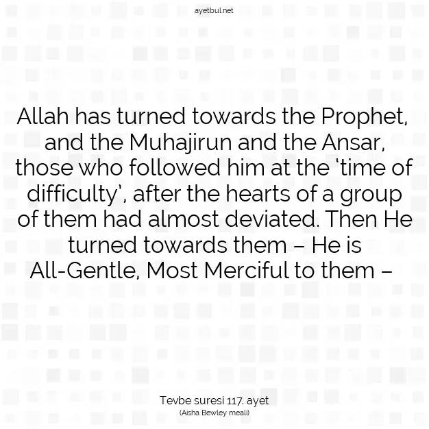 Ayetbul | Kuran Mealleri | Quran | Tevbe suresi 117. ayet