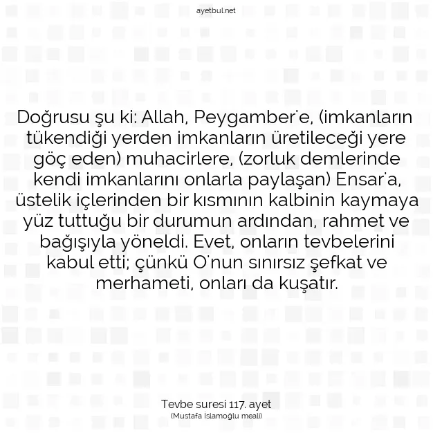 Ayetbul | Kuran Mealleri | Quran | Tevbe suresi 117. ayet