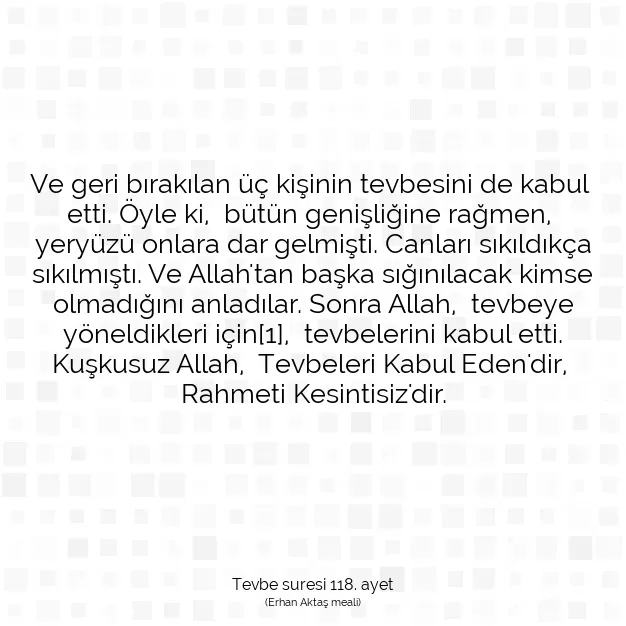 Ayetbul | Kuran Mealleri | Quran | Tevbe suresi 118. ayet