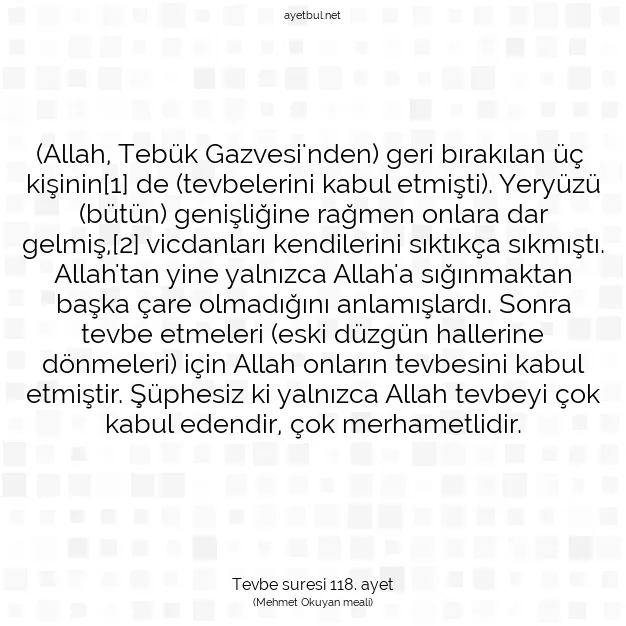 Ayetbul | Kuran Mealleri | Quran | Tevbe suresi 118. ayet