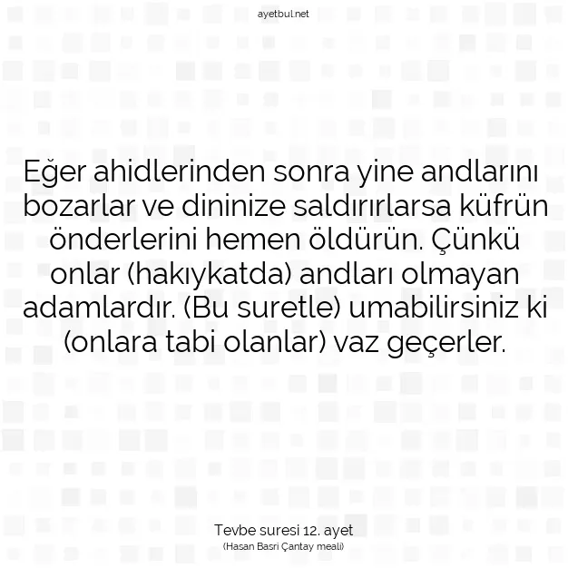 Ayetbul | Kuran Mealleri | Quran | Tevbe suresi 12. ayet