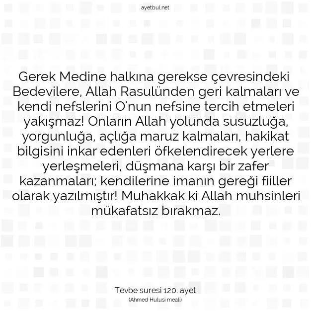 Ayetbul | Kuran Mealleri | Quran | Tevbe suresi 120. ayet