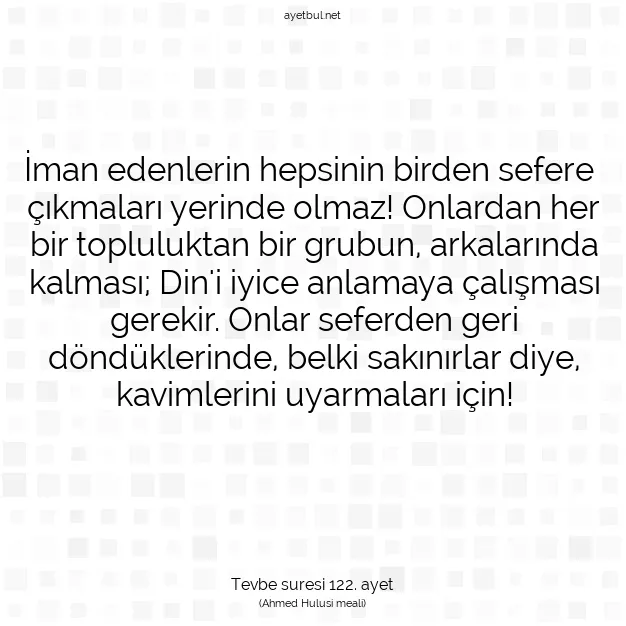 Ayetbul | Kuran Mealleri | Quran | Tevbe suresi 122. ayet