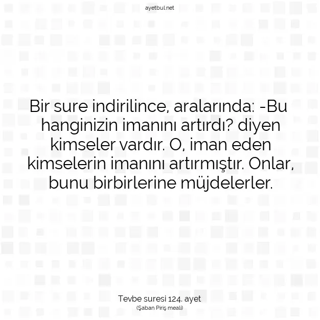 Ayetbul | Kuran Mealleri | Quran | Tevbe suresi 124. ayet