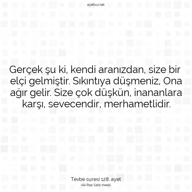 Ayetbul | Kuran Mealleri | Quran | Tevbe suresi 128. ayet