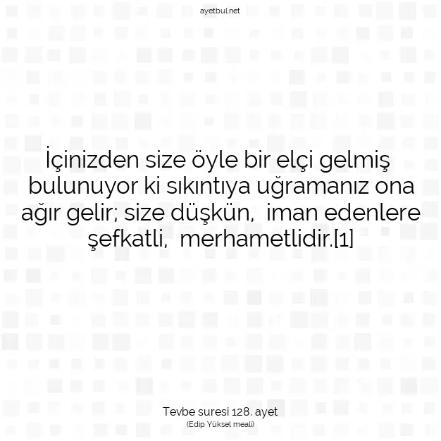 Ayetbul | Kuran Mealleri | Quran | Tevbe suresi 128. ayet