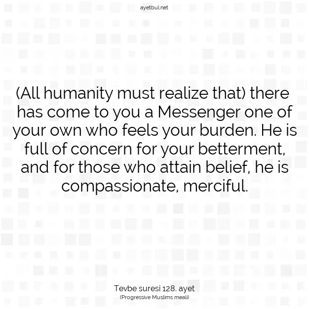 Ayetbul | Kuran Mealleri | Quran | Tevbe suresi 128. ayet