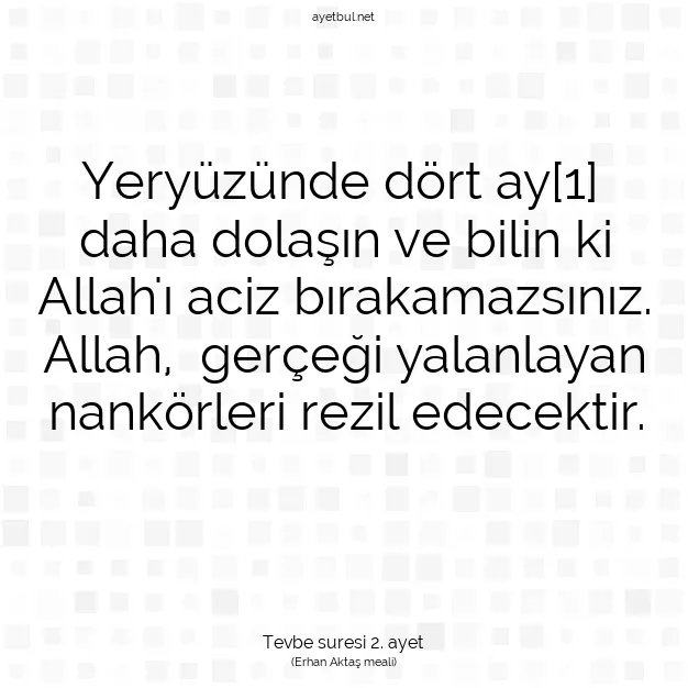 Ayetbul | Kuran Mealleri | Quran | Tevbe suresi 2. ayet