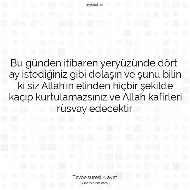 Ayetbul | Kuran Mealleri | Quran | Tevbe suresi 2. ayet