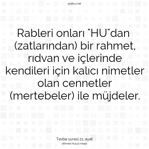 Ayetbul | Kuran Mealleri | Quran | Tevbe suresi 21. ayet