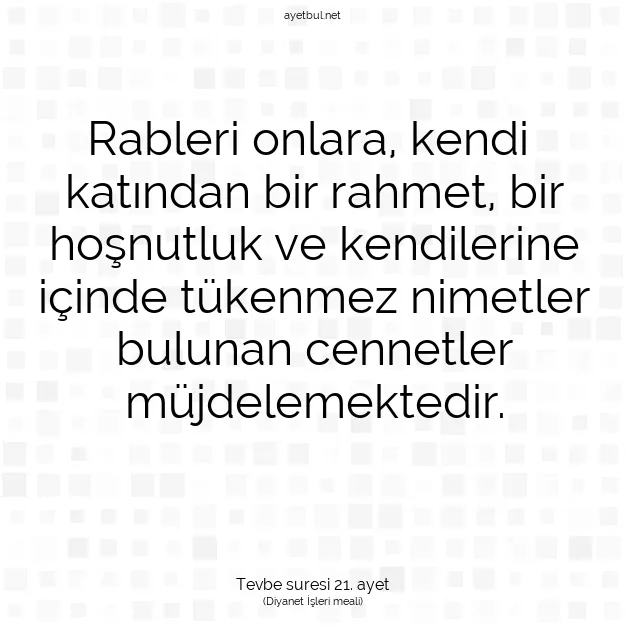 Ayetbul | Kuran Mealleri | Quran | Tevbe suresi 21. ayet