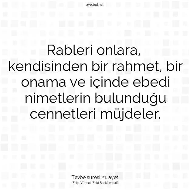 Ayetbul | Kuran Mealleri | Quran | Tevbe suresi 21. ayet
