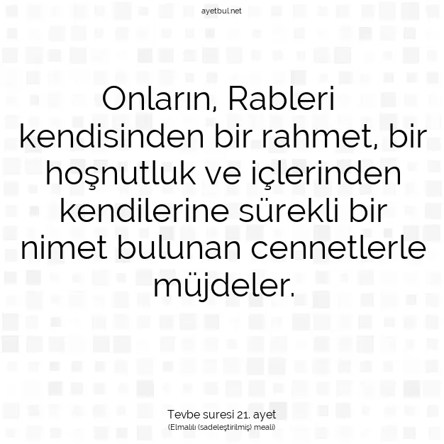 Ayetbul | Kuran Mealleri | Quran | Tevbe suresi 21. ayet