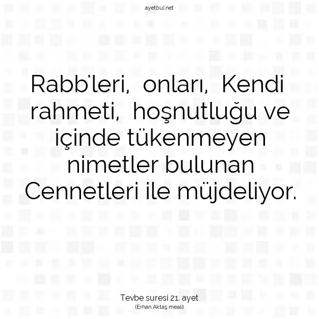 Ayetbul | Kuran Mealleri | Quran | Tevbe suresi 21. ayet