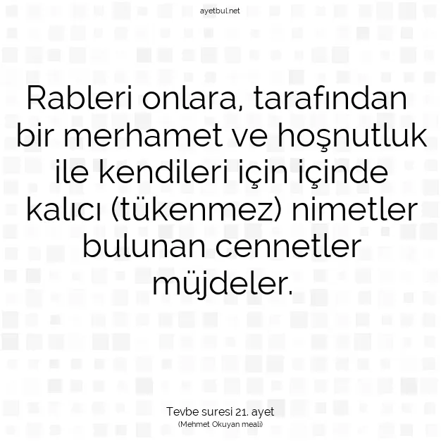 Ayetbul | Kuran Mealleri | Quran | Tevbe suresi 21. ayet