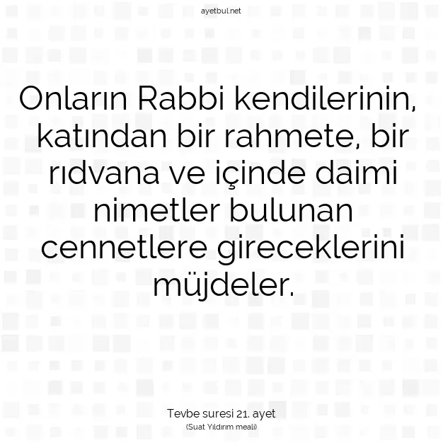 Ayetbul | Kuran Mealleri | Quran | Tevbe suresi 21. ayet