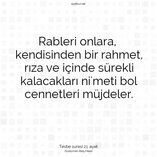 Ayetbul | Kuran Mealleri | Quran | Tevbe suresi 21. ayet