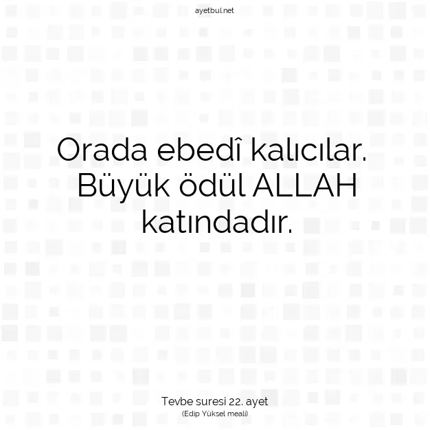 Ayetbul | Kuran Mealleri | Quran | Tevbe suresi 22. ayet