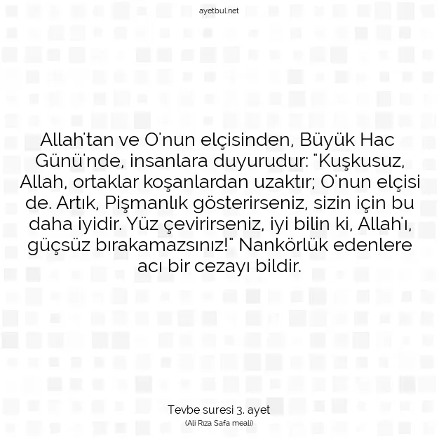 Ayetbul | Kuran Mealleri | Quran | Tevbe suresi 3. ayet