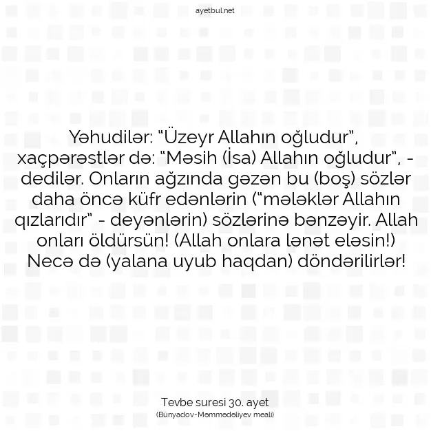 Ayetbul | Kuran Mealleri | Quran | Tevbe suresi 30. ayet