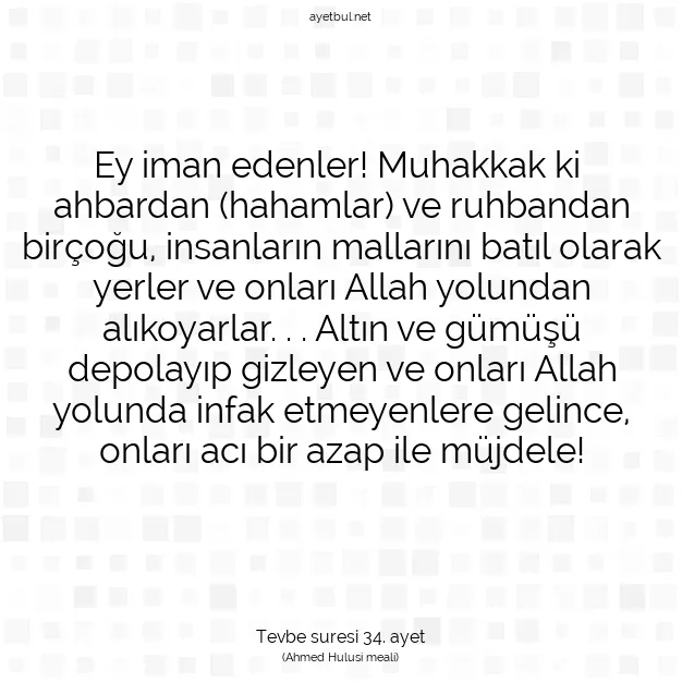 Ayetbul | Kuran Mealleri | Quran | Tevbe suresi 34. ayet
