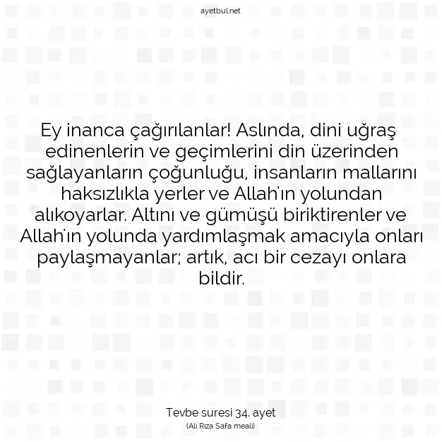 Ayetbul | Kuran Mealleri | Quran | Tevbe suresi 34. ayet