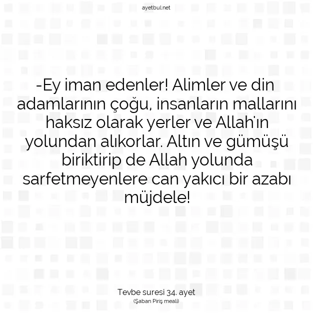 Ayetbul | Kuran Mealleri | Quran | Tevbe suresi 34. ayet