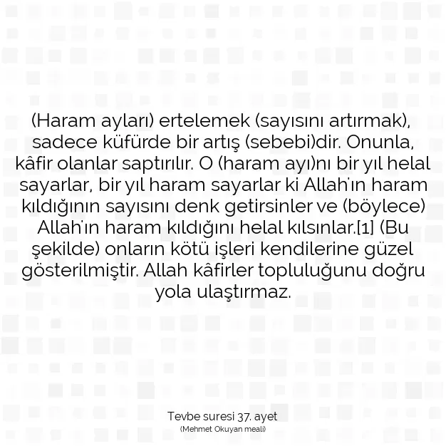 Ayetbul | Kuran Mealleri | Quran | Tevbe suresi 37. ayet