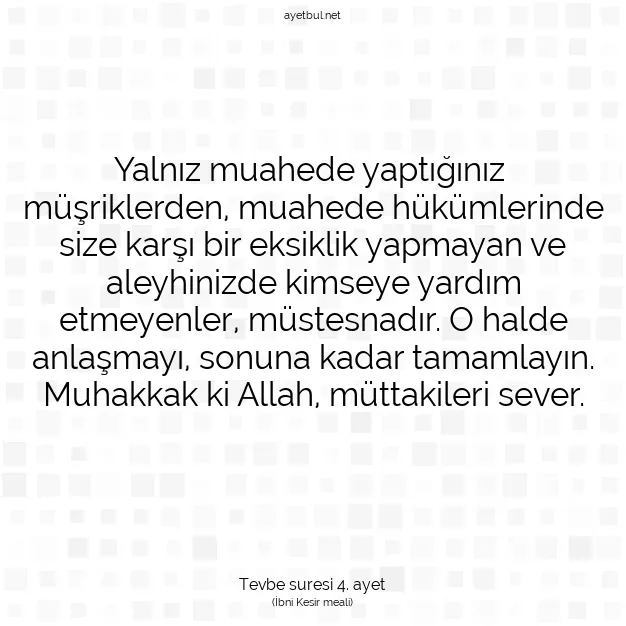 Ayetbul | Kuran Mealleri | Quran | Tevbe suresi 4. ayet