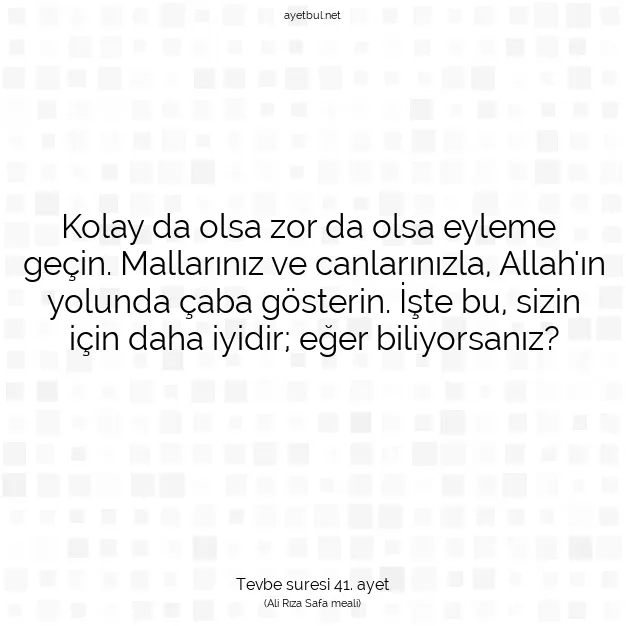 Ayetbul | Kuran Mealleri | Quran | Tevbe suresi 41. ayet
