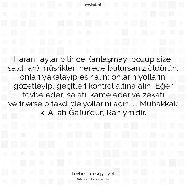Ayetbul | Kuran Mealleri | Quran | Tevbe suresi 5. ayet