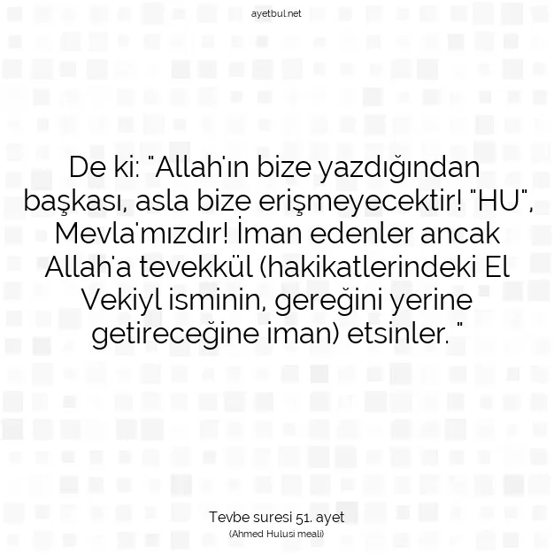 Ayetbul | Kuran Mealleri | Quran | Tevbe suresi 51. ayet