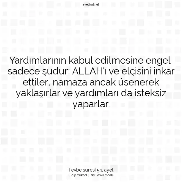 Ayetbul | Kuran Mealleri | Quran | Tevbe suresi 54. ayet