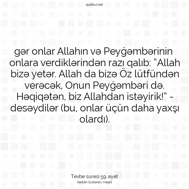 Ayetbul | Kuran Mealleri | Quran | Tevbe suresi 59. ayet