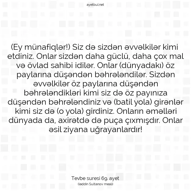 Ayetbul | Kuran Mealleri | Quran | Tevbe suresi 69. ayet