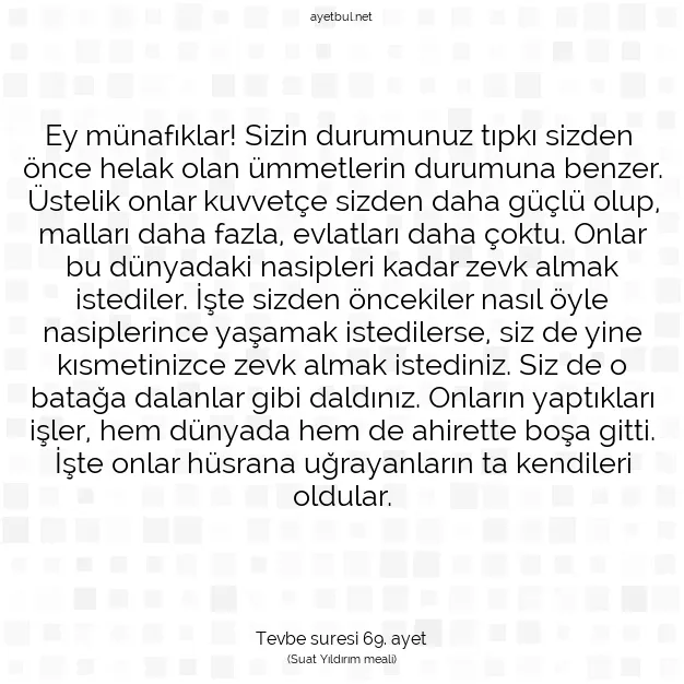 Ayetbul | Kuran Mealleri | Quran | Tevbe suresi 69. ayet