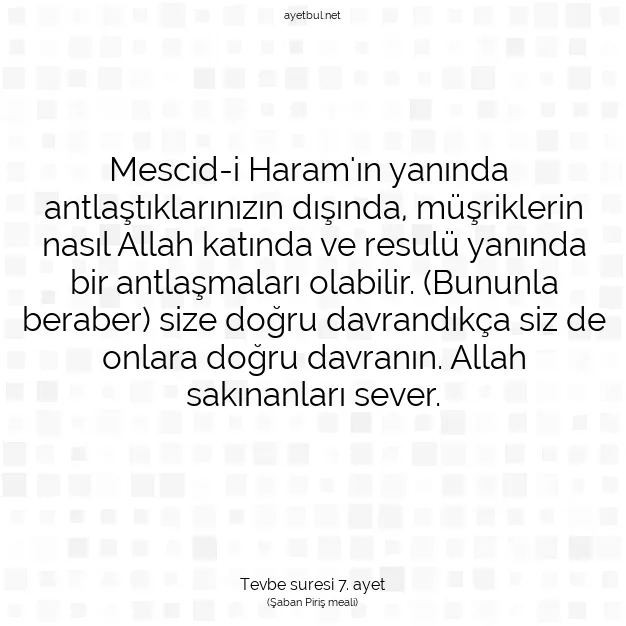 Ayetbul | Kuran Mealleri | Quran | Tevbe suresi 7. ayet