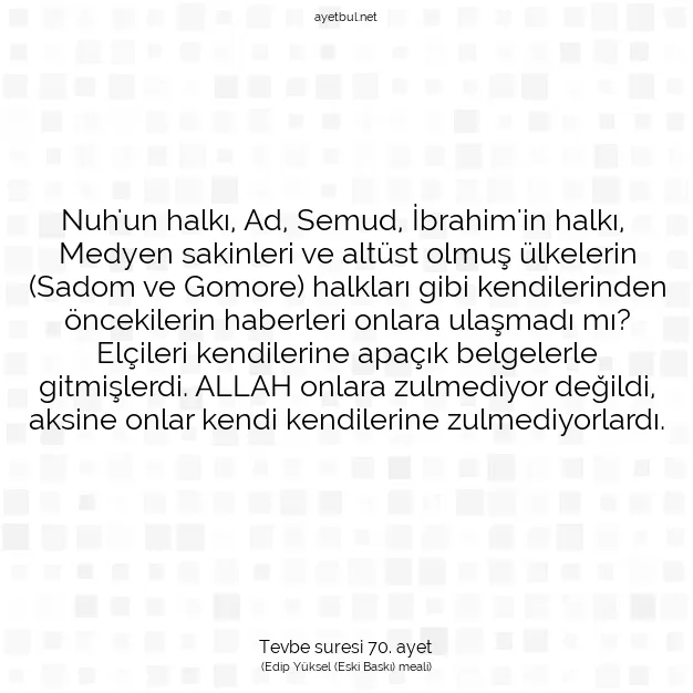 Ayetbul | Kuran Mealleri | Quran | Tevbe suresi 70. ayet