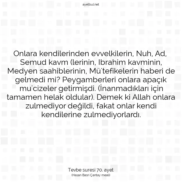 Ayetbul | Kuran Mealleri | Quran | Tevbe suresi 70. ayet
