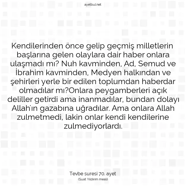 Ayetbul | Kuran Mealleri | Quran | Tevbe suresi 70. ayet