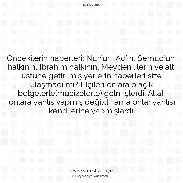 Ayetbul | Kuran Mealleri | Quran | Tevbe suresi 70. ayet