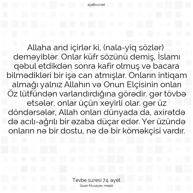Ayetbul | Kuran Mealleri | Quran | Tevbe suresi 74. ayet