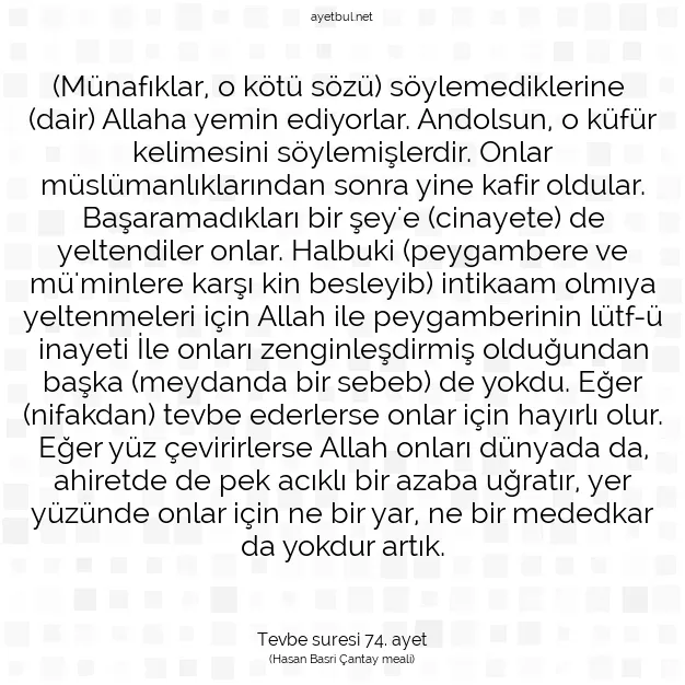 Ayetbul | Kuran Mealleri | Quran | Tevbe suresi 74. ayet