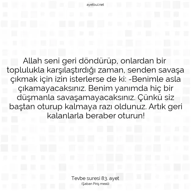 Ayetbul | Kuran Mealleri | Quran | Tevbe suresi 83. ayet