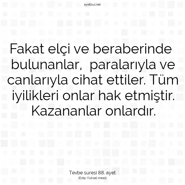 Ayetbul | Kuran Mealleri | Quran | Tevbe suresi 88. ayet