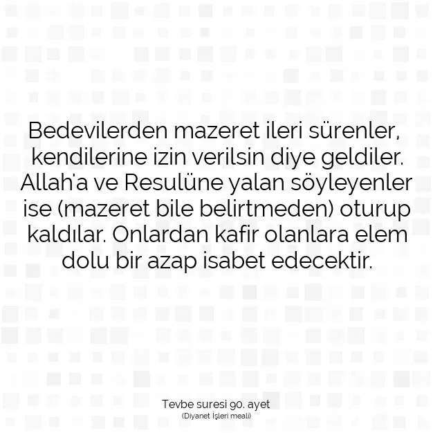 Ayetbul | Kuran Mealleri | Quran | Tevbe suresi 90. ayet